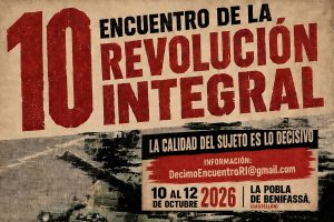 Lee más sobre el artículo 10º Encuentro REVOLUCIÓN INTEGRAL